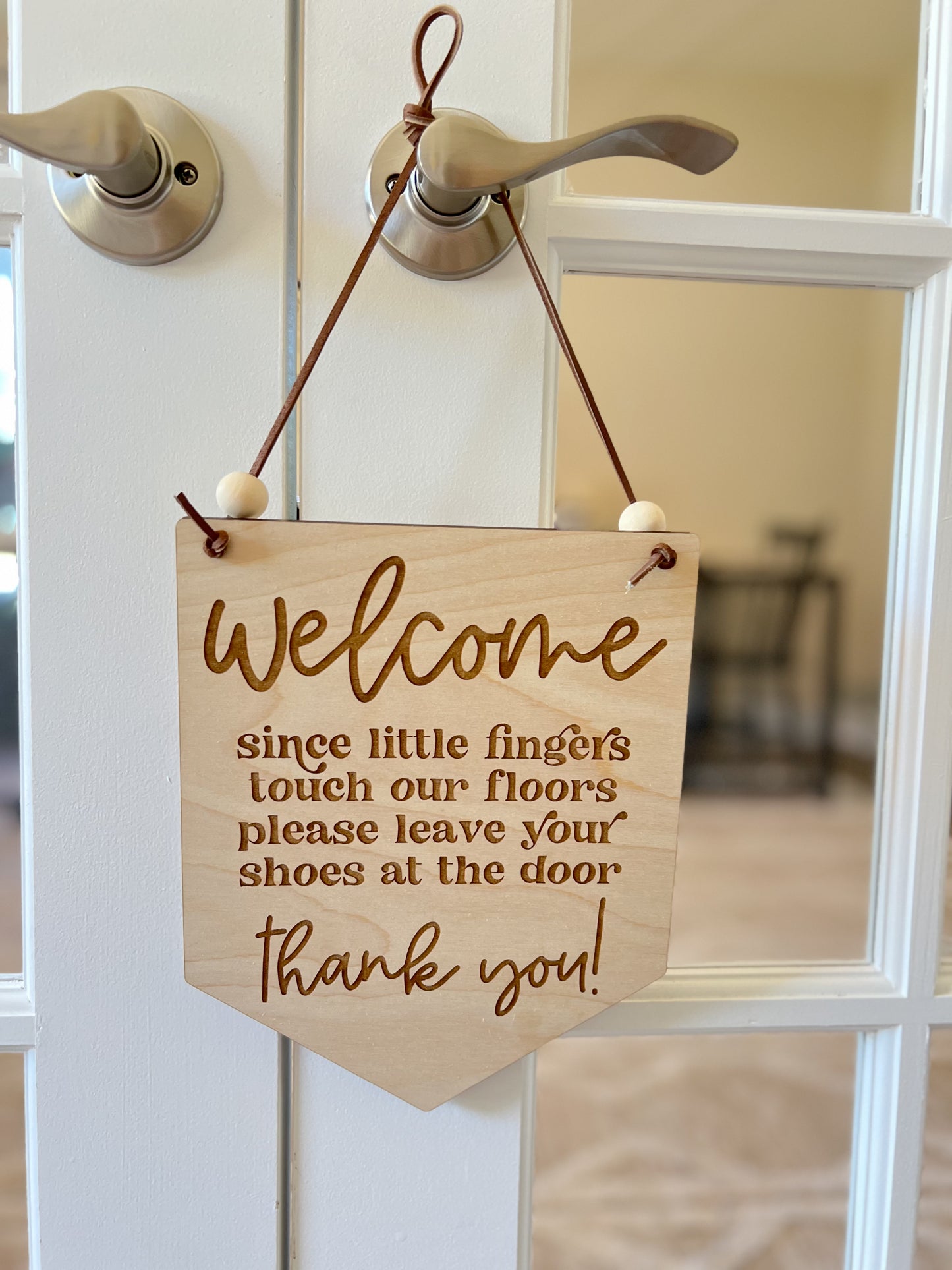 Door Sign | "Since Little Fingers Touch Our Floors, Please Leave Your Shoes at the Door" | Laser Engraved Maple | Leather Cord | Retro Style