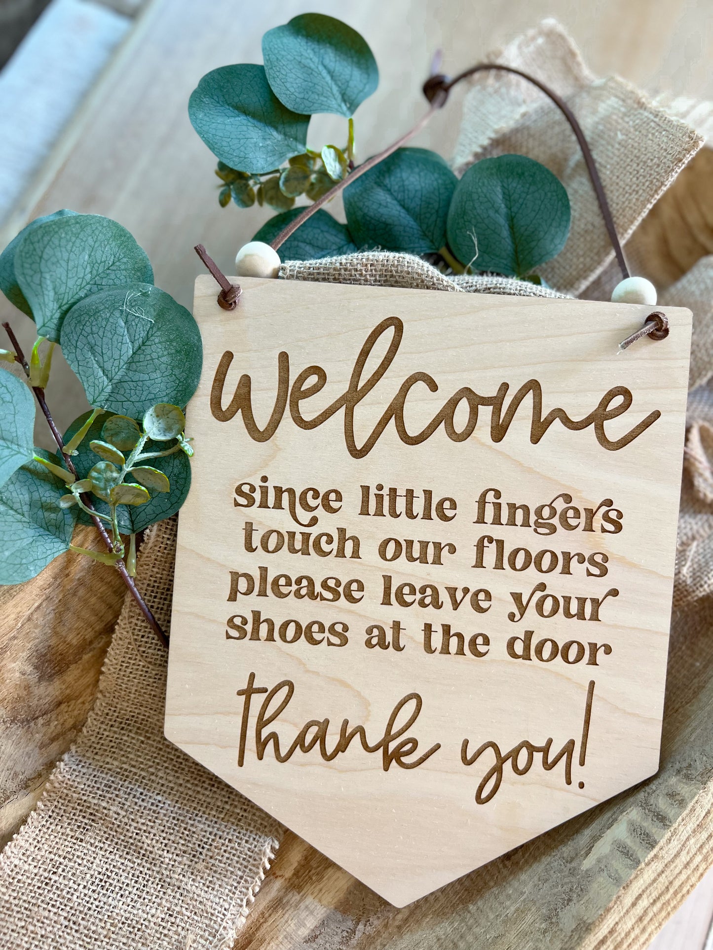 Door Sign | "Since Little Fingers Touch Our Floors, Please Leave Your Shoes at the Door" | Laser Engraved Maple | Leather Cord | Retro Style