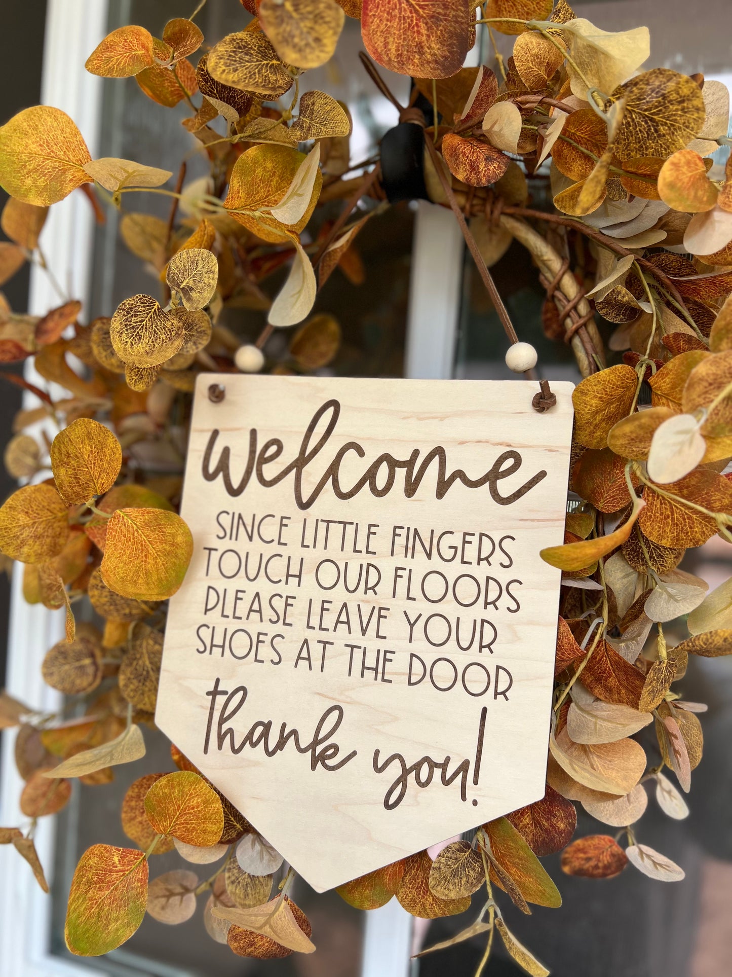 Door Sign | "Since Little Fingers Touch Our Floors, Please Leave Your Shoes at the Door" | Laser Engraved Maple | Leather Cord | Shoes Off