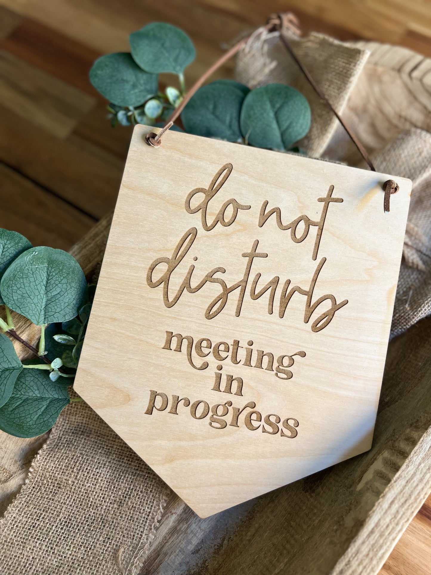 Door Sign "Do Not Disturb, Meeting in Progress" – Laser Engraved Maple Wood – Leather Cord – Perfect for Work From Home Office or Front Door